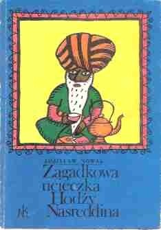 Zagadkowa ucieczka Hodży Nasreddina