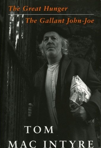 The Great Hunger & The Gallant John-Joe