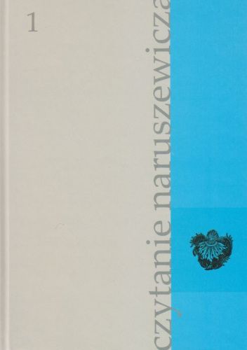 Czytanie Naruszewicza. Tom 1