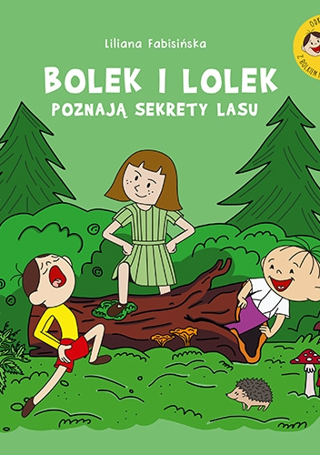 Bolek i Lolek poznają sekrety lasu