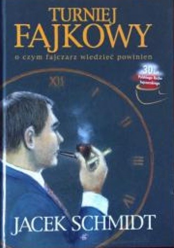 Turniej fajkowy. O czym fajczarz wiedzieć powinien