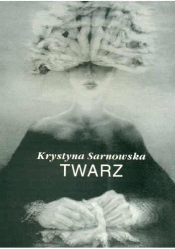 Twarz. Wybór poezji