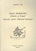 Jakub Szymkiewicz &quotSzlachcic na łopacie&quot...