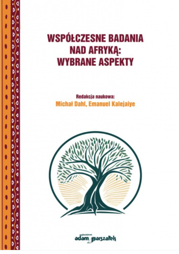 Współczesne badania nad Afryką: wybrane aspekty
