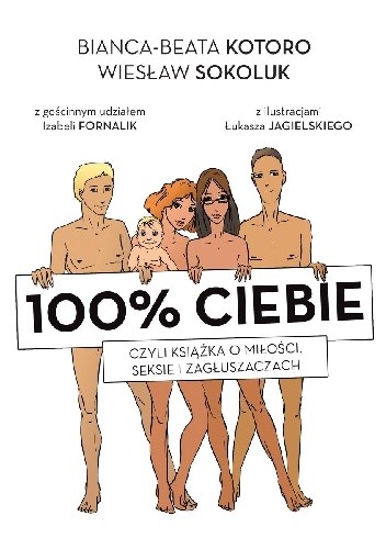 100% mnie czyli książka o miłości, seksie i zagłuszeniach