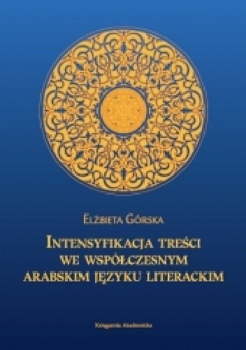 Intensyfikacja treści we współczesnym arabskim języku literackim