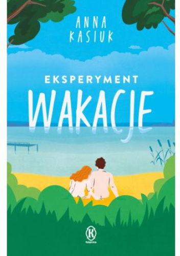 Eksperyment wakacje