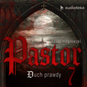 Pastor. Duch prawdy
