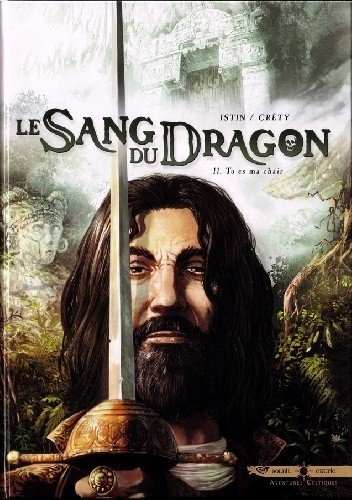 Le Sang Du Dragon- Tu es ma chair