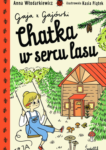 Chatka w sercu lasu