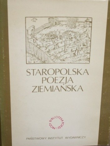 Staropolska poezja ziemiańska