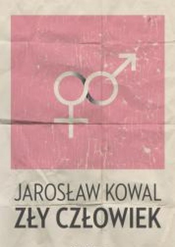 Zły człowiek