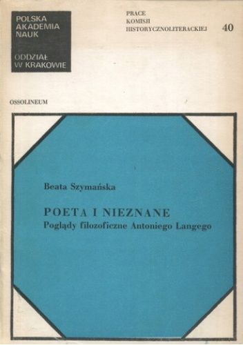 Poeta i nieznane. Poglądy filozoficzne Antoniego Langego