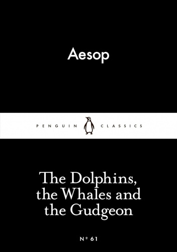 The Dolphins, the Whales and the Gudgeon