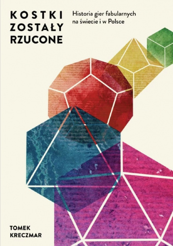 Kostki Zostały Rzucone