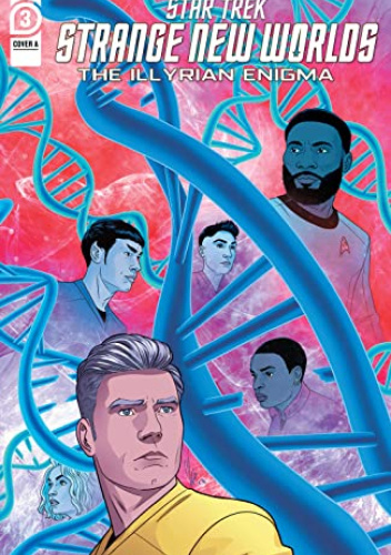 Star Trek: Strange New Worlds - The Illyrian Enigma #3