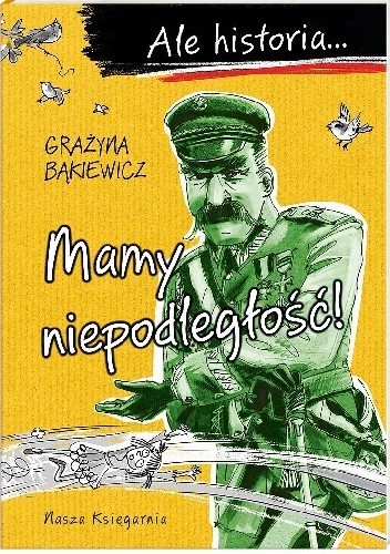 Mamy niepodległość!