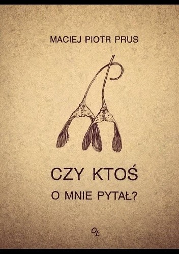 Czy ktoś o mnie pytał?