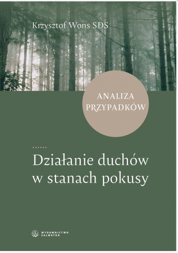 Działanie duchów w stanach pokusy. Analiza przypadków