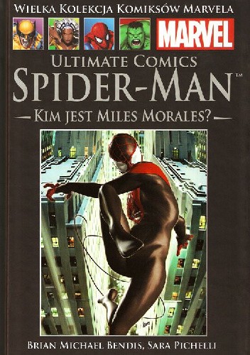 Ultimate Comics Spider-Man: Kim jest Miles Morales?