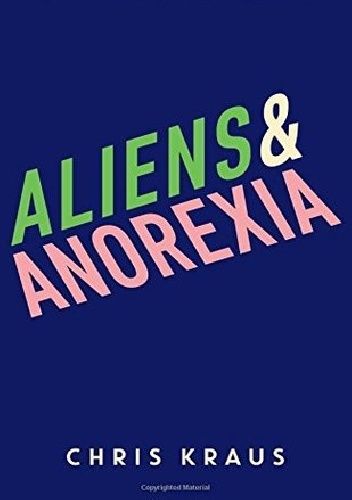 Aliens & Anorexia