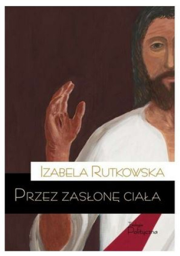 Przez zasłonę ciała