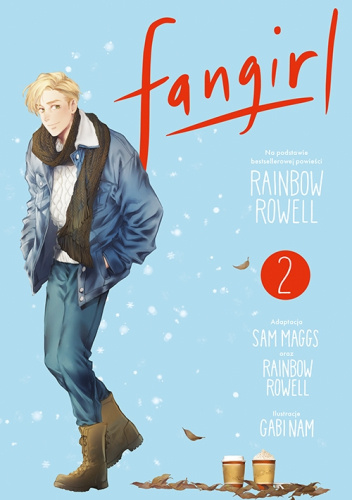Fangirl. Powieść graficzna. Tom 2