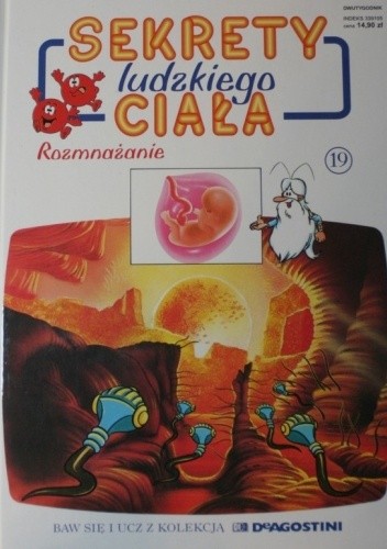 Sekrety ludzkiego ciała. Rozmnażanie