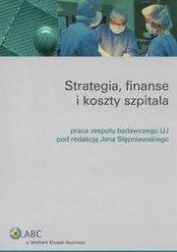 Strategia, finanse i koszty szpitala