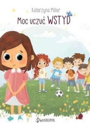 Moc uczuć. Wstyd