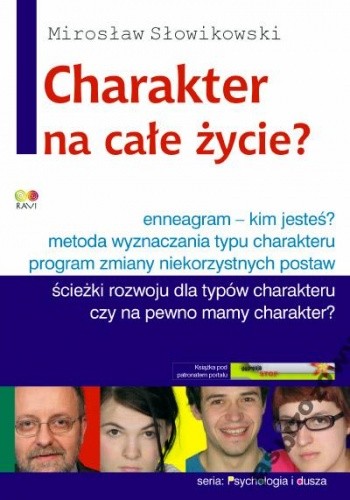 Charakter na całe życie?