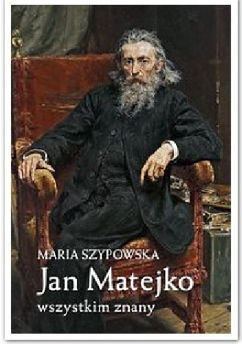 Jan Matejko wszystkim znany