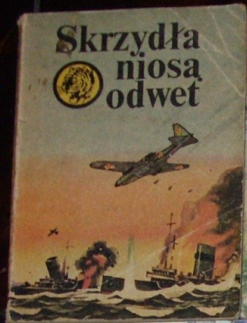 Skrzydła niosą odwet