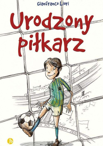 Urodzony piłkarz
