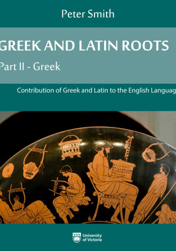 Greek and Latin Roots Part II - Greek