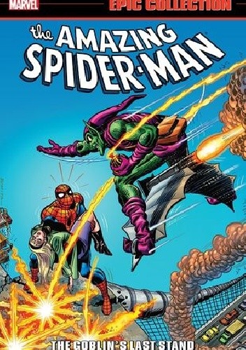 Amazing Spider-Man Epic Collection. The Goblin's Last Stand