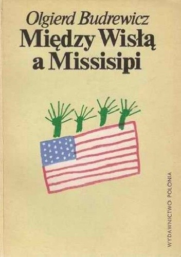 Między Wisłą a Missisipi