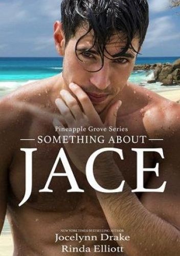 Something About Jace