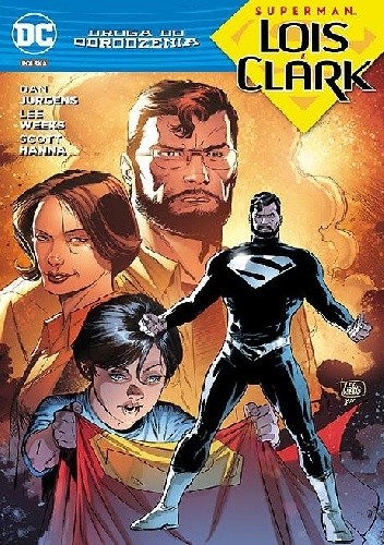 Droga do Odrodzenia: Superman - Lois i Clark