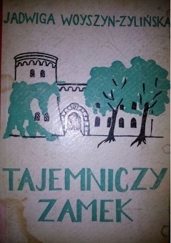 Tajemniczy zamek