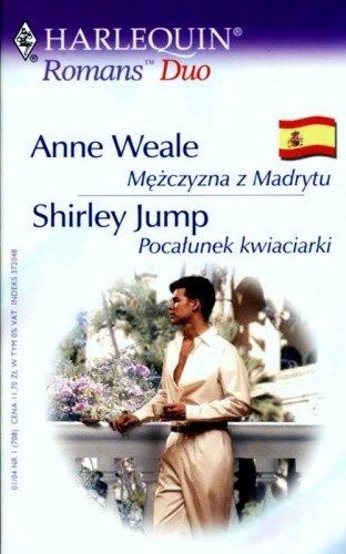 Mężczyzna z Madrytu. Pocałunek kwiaciarki