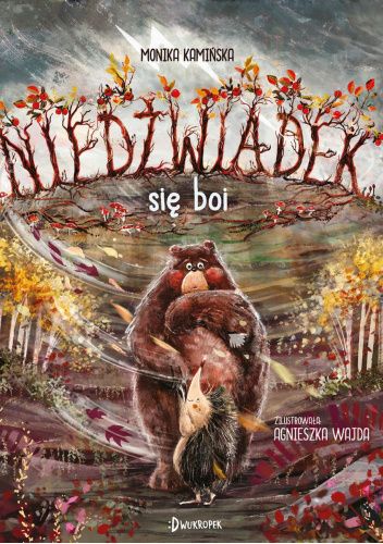 Niedźwiadek się boi