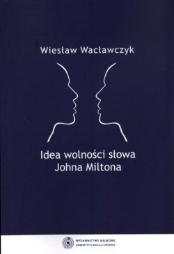 Idea wolności słowa Johna Miltona