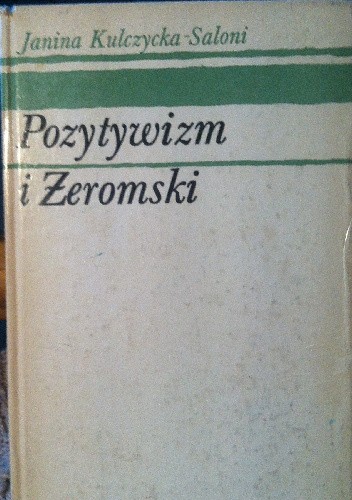 Pozytywizm i Żeromski