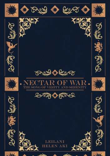 Nectar of War: The Song of Verity and Serenity