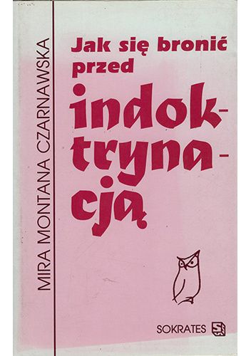 Jak się bronić przed indoktrynacją