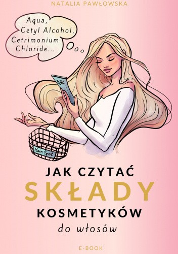 Jak czytać składy kosmetyków do włosów?