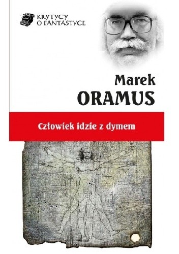 Człowiek idzie z dymem