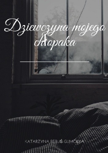 Dziewczyna mojego chłopaka