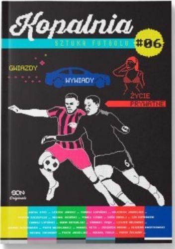Kopalnia - sztuka futbolu #06